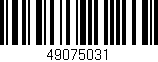 Código de barras (EAN, GTIN, SKU, ISBN): '49075031'