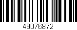 Código de barras (EAN, GTIN, SKU, ISBN): '49076872'