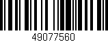 Código de barras (EAN, GTIN, SKU, ISBN): '49077560'