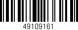 Código de barras (EAN, GTIN, SKU, ISBN): '49109161'