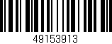 Código de barras (EAN, GTIN, SKU, ISBN): '49153913'