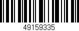 Código de barras (EAN, GTIN, SKU, ISBN): '49159335'