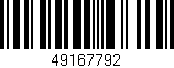 Código de barras (EAN, GTIN, SKU, ISBN): '49167792'
