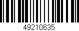 Código de barras (EAN, GTIN, SKU, ISBN): '49210635'