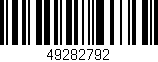 Código de barras (EAN, GTIN, SKU, ISBN): '49282792'