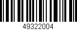 Código de barras (EAN, GTIN, SKU, ISBN): '49322004'