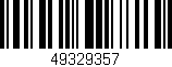 Código de barras (EAN, GTIN, SKU, ISBN): '49329357'