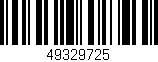 Código de barras (EAN, GTIN, SKU, ISBN): '49329725'