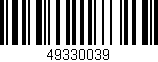 Código de barras (EAN, GTIN, SKU, ISBN): '49330039'
