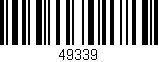 Código de barras (EAN, GTIN, SKU, ISBN): '49339'