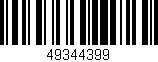 Código de barras (EAN, GTIN, SKU, ISBN): '49344399'