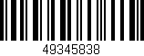 Código de barras (EAN, GTIN, SKU, ISBN): '49345838'