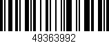 Código de barras (EAN, GTIN, SKU, ISBN): '49363992'