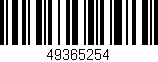Código de barras (EAN, GTIN, SKU, ISBN): '49365254'