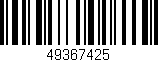 Código de barras (EAN, GTIN, SKU, ISBN): '49367425'
