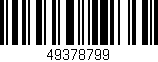 Código de barras (EAN, GTIN, SKU, ISBN): '49378799'