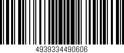 Código de barras (EAN, GTIN, SKU, ISBN): '4939334490606'
