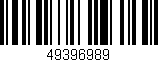 Código de barras (EAN, GTIN, SKU, ISBN): '49396989'