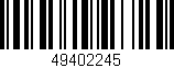 Código de barras (EAN, GTIN, SKU, ISBN): '49402245'