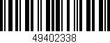Código de barras (EAN, GTIN, SKU, ISBN): '49402338'