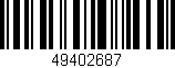 Código de barras (EAN, GTIN, SKU, ISBN): '49402687'