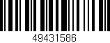 Código de barras (EAN, GTIN, SKU, ISBN): '49431586'