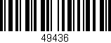 Código de barras (EAN, GTIN, SKU, ISBN): '49436'