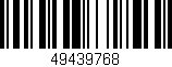 Código de barras (EAN, GTIN, SKU, ISBN): '49439768'