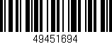 Código de barras (EAN, GTIN, SKU, ISBN): '49451694'