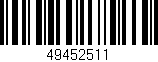 Código de barras (EAN, GTIN, SKU, ISBN): '49452511'