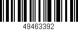 Código de barras (EAN, GTIN, SKU, ISBN): '49463392'