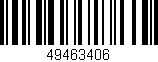 Código de barras (EAN, GTIN, SKU, ISBN): '49463406'