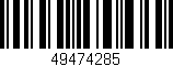 Código de barras (EAN, GTIN, SKU, ISBN): '49474285'
