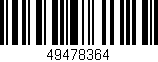 Código de barras (EAN, GTIN, SKU, ISBN): '49478364'
