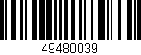Código de barras (EAN, GTIN, SKU, ISBN): '49480039'