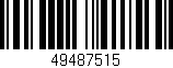 Código de barras (EAN, GTIN, SKU, ISBN): '49487515'