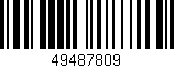 Código de barras (EAN, GTIN, SKU, ISBN): '49487809'