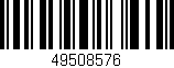 Código de barras (EAN, GTIN, SKU, ISBN): '49508576'
