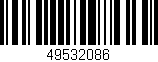 Código de barras (EAN, GTIN, SKU, ISBN): '49532086'
