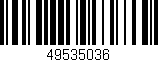 Código de barras (EAN, GTIN, SKU, ISBN): '49535036'