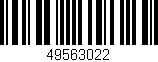 Código de barras (EAN, GTIN, SKU, ISBN): '49563022'