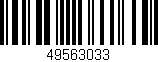 Código de barras (EAN, GTIN, SKU, ISBN): '49563033'