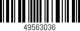 Código de barras (EAN, GTIN, SKU, ISBN): '49563036'