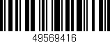 Código de barras (EAN, GTIN, SKU, ISBN): '49569416'