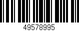 Código de barras (EAN, GTIN, SKU, ISBN): '49578995'