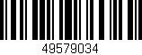 Código de barras (EAN, GTIN, SKU, ISBN): '49579034'