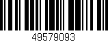 Código de barras (EAN, GTIN, SKU, ISBN): '49579093'