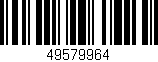 Código de barras (EAN, GTIN, SKU, ISBN): '49579964'