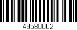Código de barras (EAN, GTIN, SKU, ISBN): '49580002'