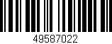 Código de barras (EAN, GTIN, SKU, ISBN): '49587022'